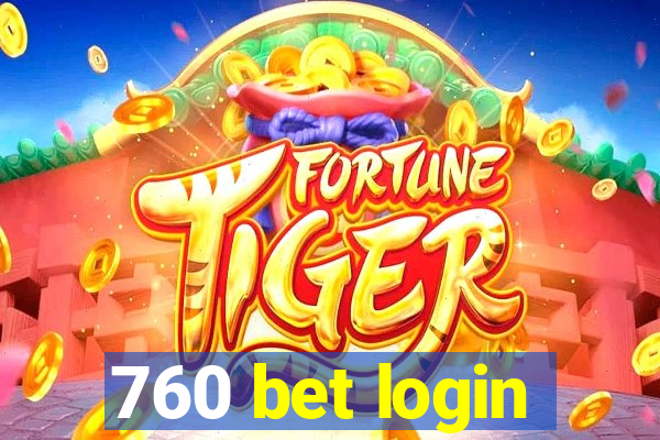 760 bet login